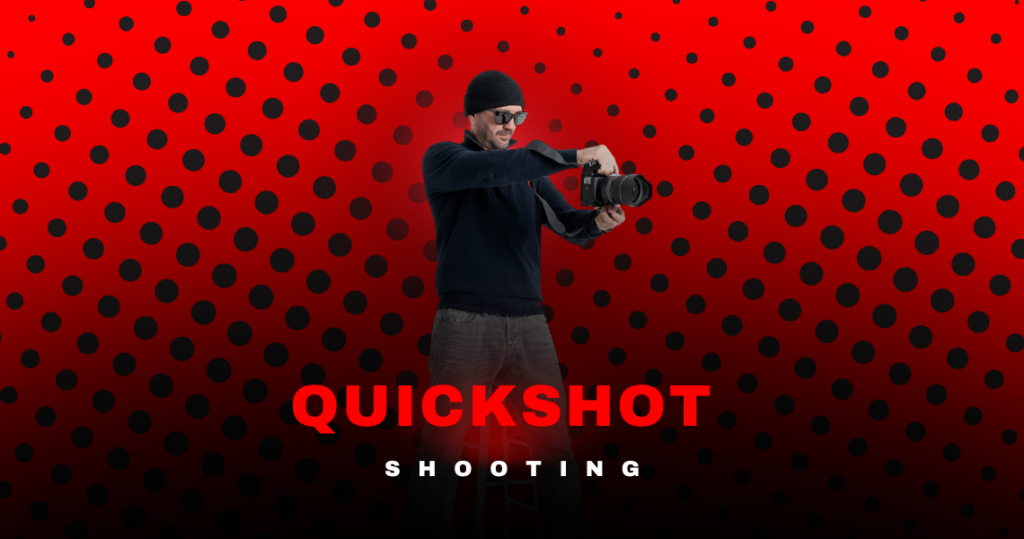 Quickshot Shooting